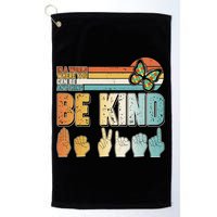 Vintage Be Kind Sign Langage Golf Towel