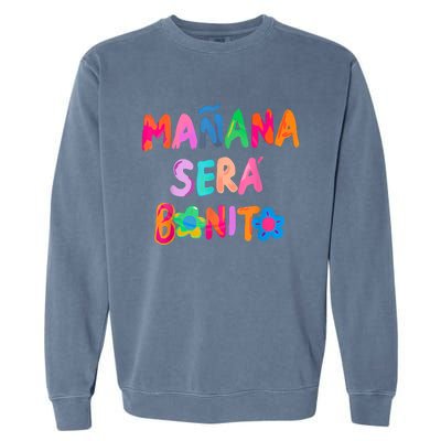 Vintage Birthday Karols Manana G Sera Bonitos Lover Garment-Dyed Sweatshirt