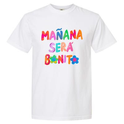 Vintage Birthday Karols Manana G Sera Bonitos Lover Garment-Dyed Heavyweight T-Shirt