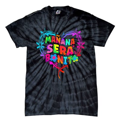 Vintage Birthday Karols Manana G Sera Bonitos Lover Tie-Dye T-Shirt