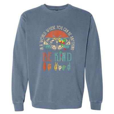 Vintage Be Kind Kindness For Women Autism Awareness Gift Garment-Dyed Sweatshirt