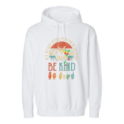 Vintage Be Kind Kindness For Women Autism Awareness Gift Garment-Dyed Fleece Hoodie