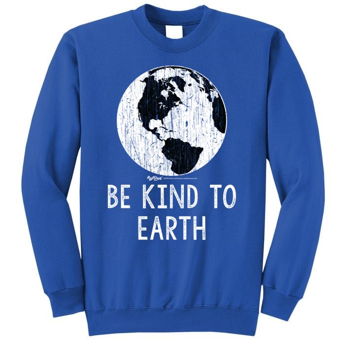 Vintage Be Kind To Earth World Earth Day Environtal Great Gift Sweatshirt