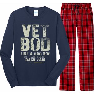 Vet Bod Like Dad Bod But With More Back Pain Fathers Day Long Sleeve Pajama Set