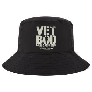 Vet Bod Like A Dad Bod But With More Back Pain Funny Veteran Cool Comfort Performance Bucket Hat