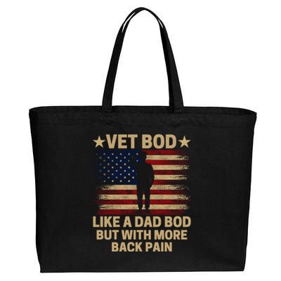 Vet Bod Like A Dad Bod But With More Back Pain Funny Veteran Cotton Canvas Jumbo Tote