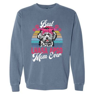 Vintage Best Lhasa Apso Mom Ever Gift Garment-Dyed Sweatshirt