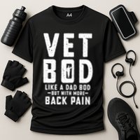 Vet Bod Like A Dad Bod Cooling Performance Crew T-Shirt