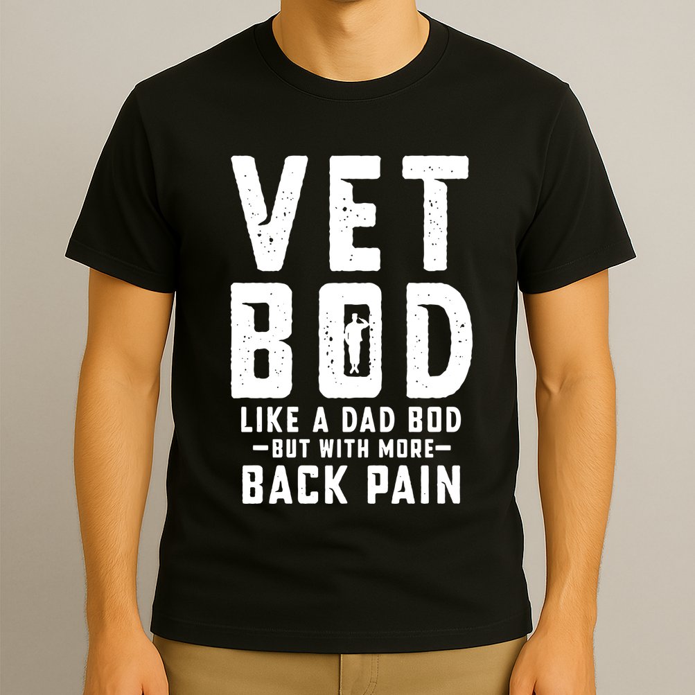 Vet Bod Like A Dad Bod T-Shirt