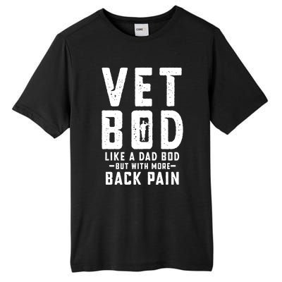 Vet Bod Like A Dad Bod Tall Fusion ChromaSoft Performance T-Shirt