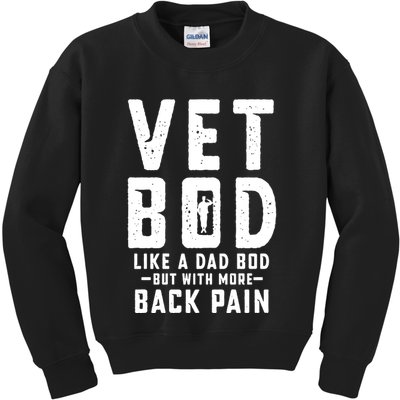 Vet Bod Like A Dad Bod Kids Sweatshirt