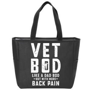 Vet Bod Like A Dad Bod Zip Tote Bag