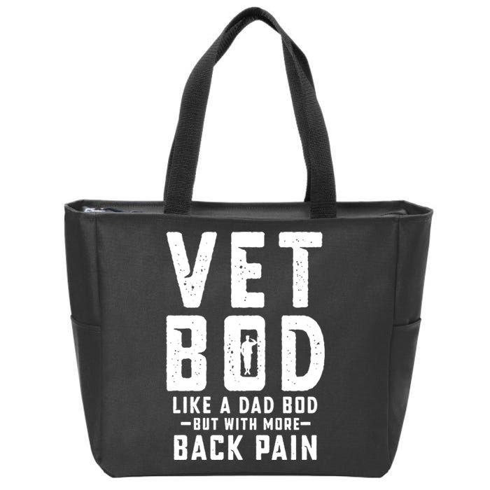 Vet Bod Like A Dad Bod Zip Tote Bag