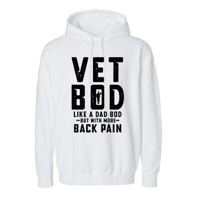 Vet Bod Like A Dad Bod Garment-Dyed Fleece Hoodie