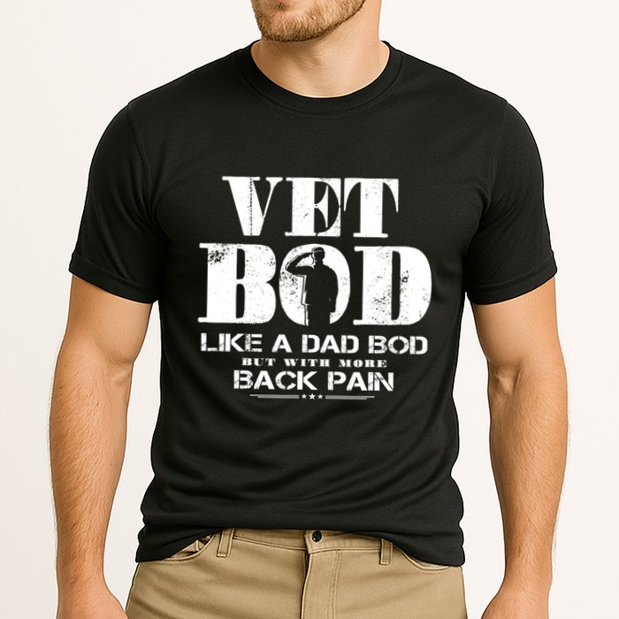 Vet Bod Like A Dad Bod But With More Back Pain Gift Cooling Performance Crew T-Shirt