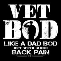 Vet Bod Like A Dad Bod But With More Back Pain Gift Drawstring Bag