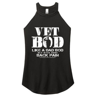 Vet Bod Like A Dad Bod But With More Back Pain Gift Women's Perfect Tri Rocker Tank