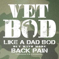 Vet Bod Like A Dad Bod But With More Back Pain Great Gift Legacy Tie Dye Trucker Hat
