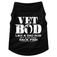 Vet Bod Like A Dad Bod But With More Back Pain Great Gift Doggie Tank