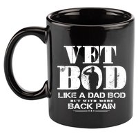 Vet Bod Like A Dad Bod But With More Back Pain Great Gift 11oz C Handle Ceramic Mug