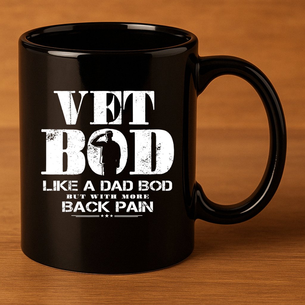 Vet Bod Like A Dad Bod But With More Back Pain Great Gift 11oz C Handle Ceramic Mug