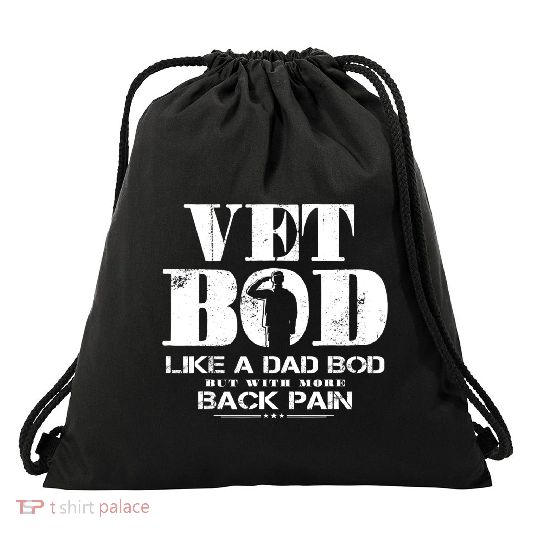 Vet Bod Like A Dad Bod But With More Back Pain Great Gift Drawstring Bag