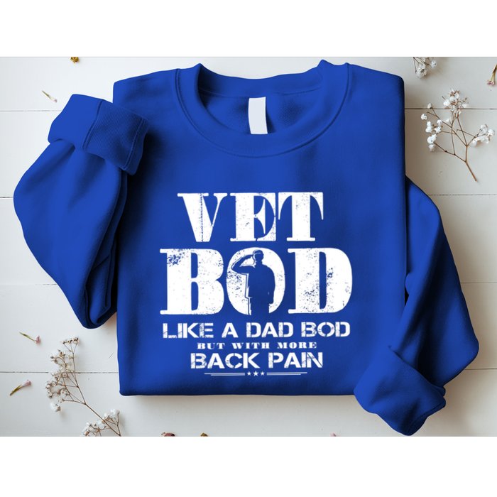 Vet Bod Like A Dad Bod But With More Back Pain Great Gift Sweatshirt