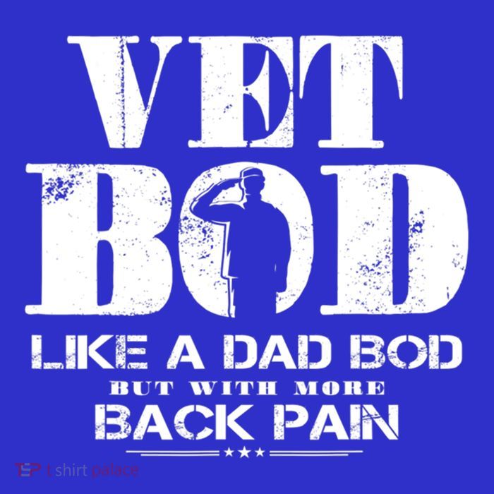 Vet Bod Like A Dad Bod But With More Back Pain Great Gift Tall T-Shirt