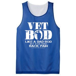 Vet Bod Like A Dad Bod But With More Back Pain Great Gift Mesh Reversible Basketball Jersey Tank