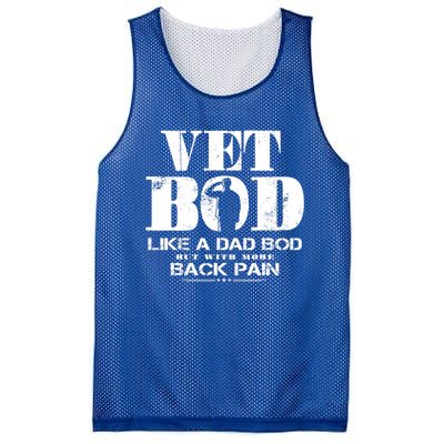 Vet Bod Like A Dad Bod But With More Back Pain Great Gift Mesh Reversible Basketball Jersey Tank