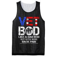 Vet Bod Like Dad Bod But With More Back Pain Veterans Day Mesh Reversible Basketball Jersey Tank