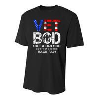 Vet Bod Like Dad Bod But With More Back Pain Veterans Day Youth Performance Sprint T-Shirt