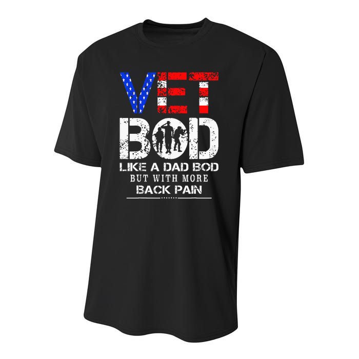 Vet Bod Like Dad Bod But With More Back Pain Veterans Day Youth Performance Sprint T-Shirt