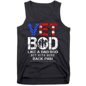 Vet Bod Like Dad Bod But With More Back Pain Veterans Day Tank Top