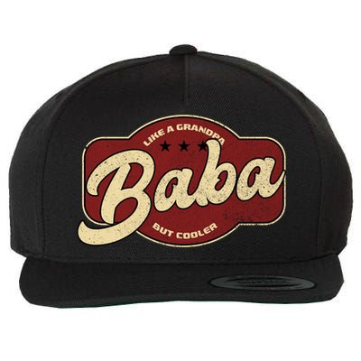 Vintage Baba Like A Grandpa But Cooler Gift Baba Arabic Gift Wool Snapback Cap