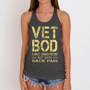 Vet Bod Like Dad Bod But With Back Pain Sarcastic Veterans Women's Knotted Racerback Tank