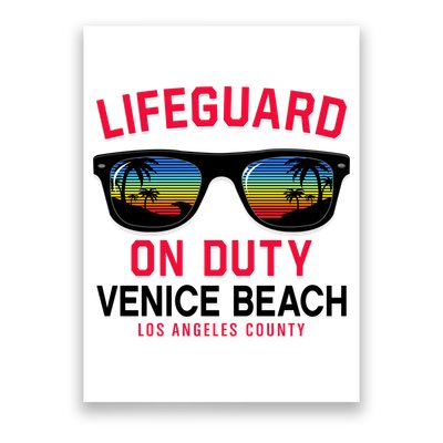 Venice Beach Los Angeles County Lifeguard On Duty Poster