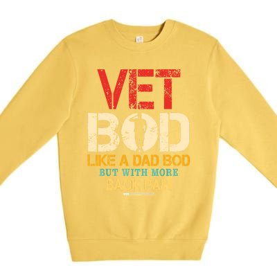 Vet Bod Like Dad Bod But More Back Pain Retro Vintage Premium Crewneck Sweatshirt