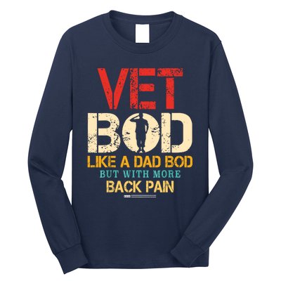 Vet Bod Like Dad Bod But More Back Pain Retro Vintage Long Sleeve Shirt