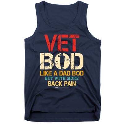 Vet Bod Like Dad Bod But More Back Pain Retro Vintage Tank Top