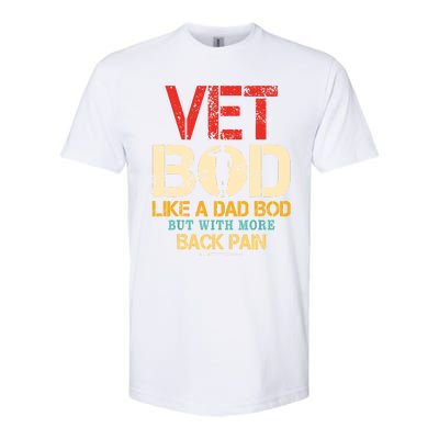 Vet Bod Like Dad Bod But More Back Pain Retro Vintage Softstyle CVC T-Shirt