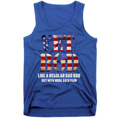 Vet Bod Like A Dad Bod But With More Back Pain American Flag Meaningful Gift Tank Top