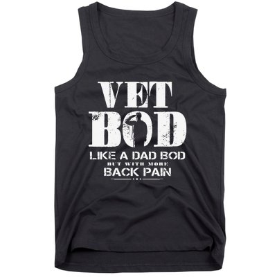 Vet Bod Like A Dad Bod But With More Back Pain Tank Top