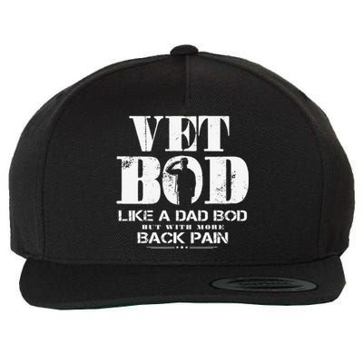 Vet Bod Like A Dad Bod But With More Back Pain Wool Snapback Cap