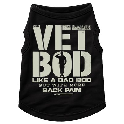 Vet Bod Like Dad Bod But With More Back Pain Doggie Tank