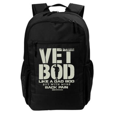 Vet Bod Like Dad Bod But With More Back Pain Backpack