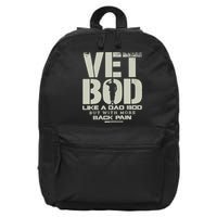 Vet Bod Like Dad Bod But With More Back Pain 16 in Basic Backpack