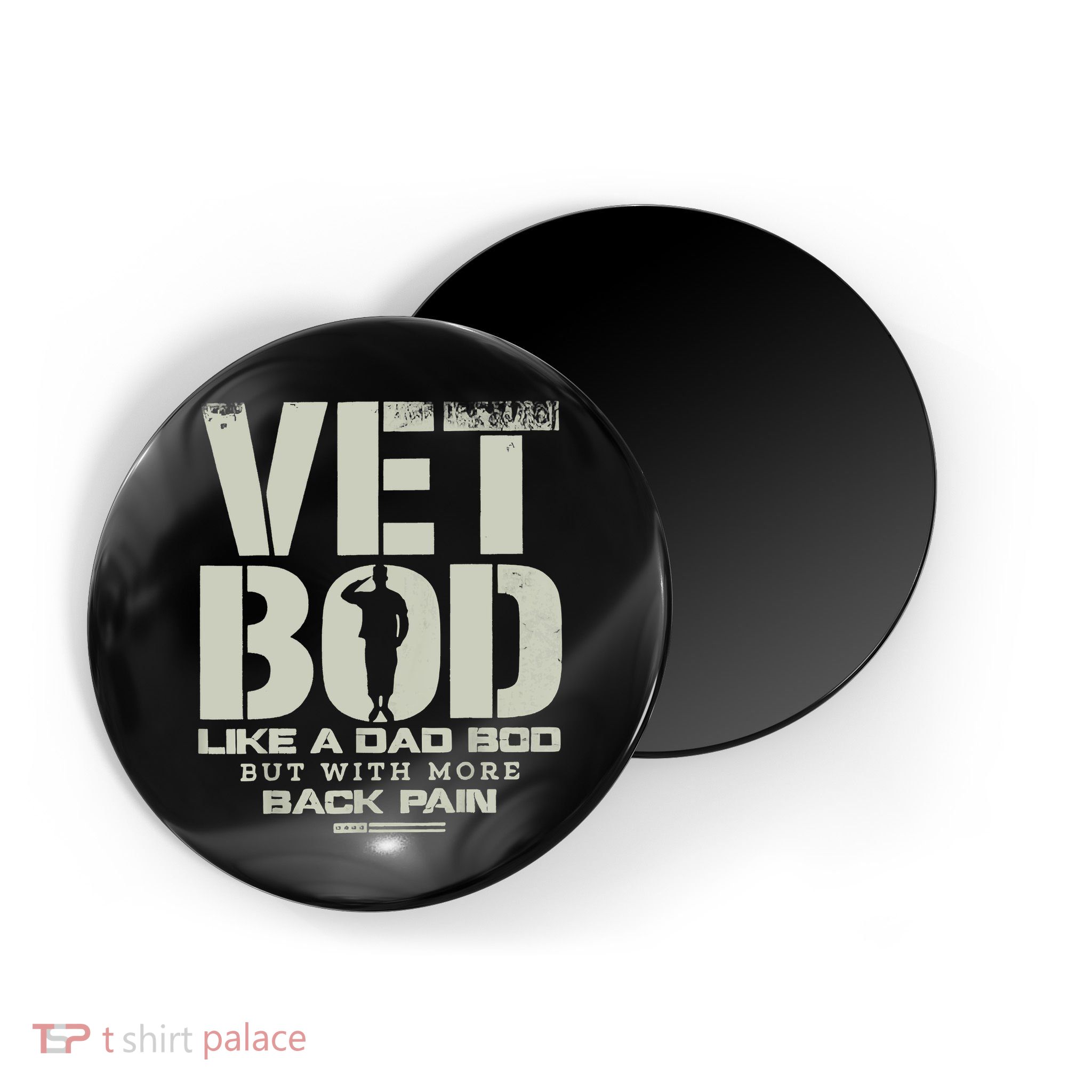 Vet Bod Like Dad Bod But With More Back Pain Magnet