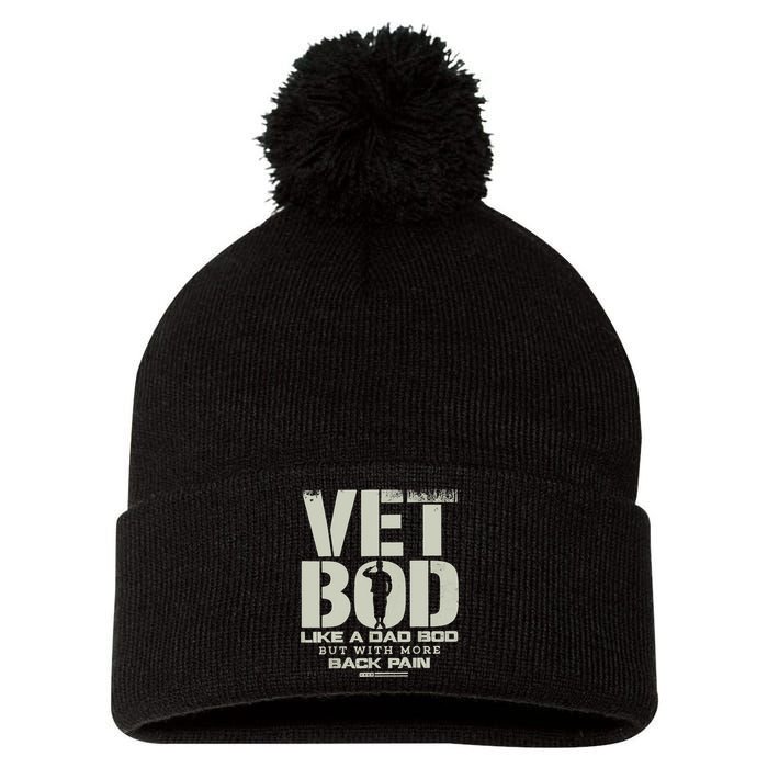 Vet Bod Like Dad Bod But With More Back Pain Pom Pom 12in Knit Beanie