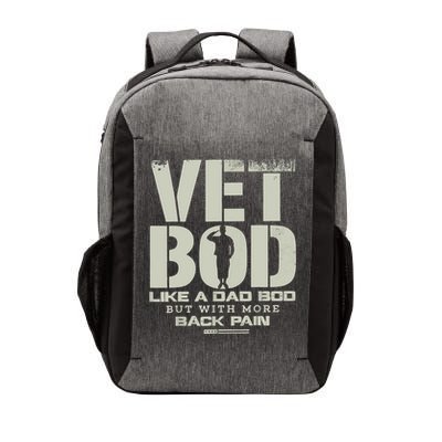 Vet Bod Like Dad Bod But With More Back Pain Vector Backpack